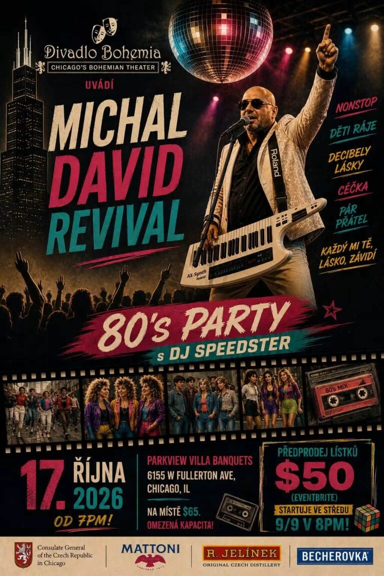 80´s PARTY-Michal David REVIVAL (Divadlo Bohemia) /17.10.2026 Chicago *ILLINOIS*
