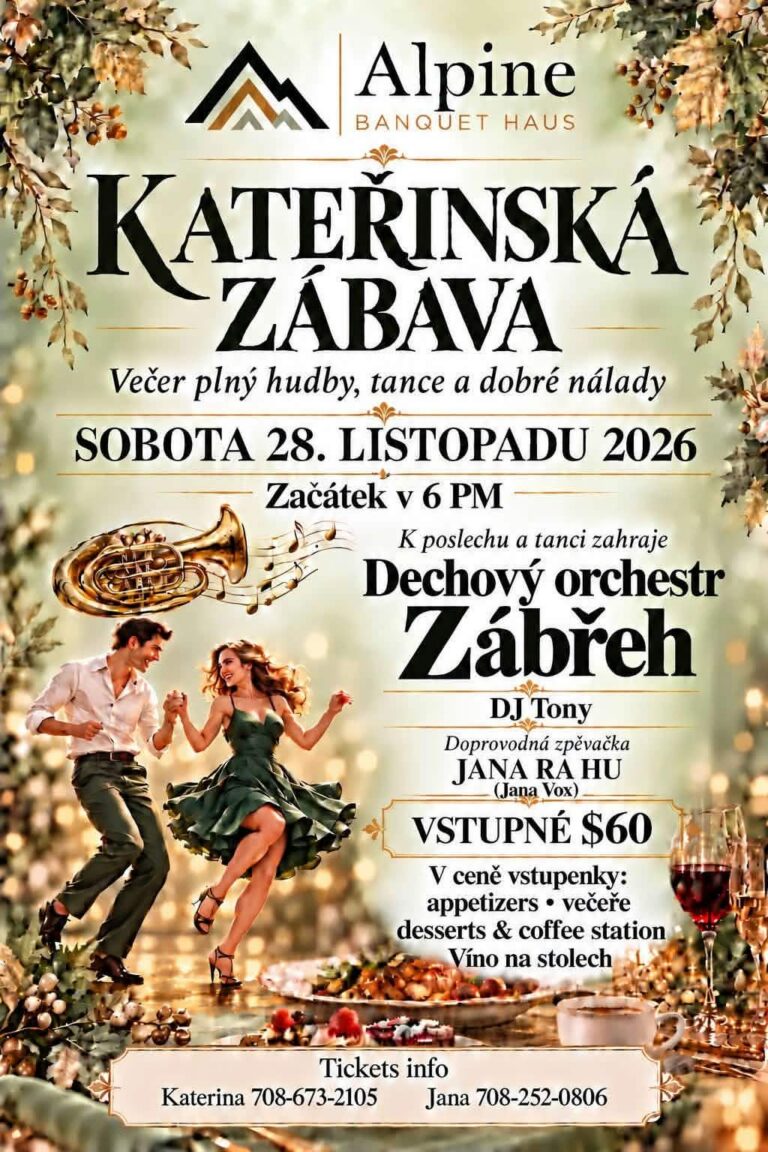 KATEŘINSKÁ ZÁBAVA (Alpine Banquet Haus) /28.11.2026 Chicago *ILLINOIS*